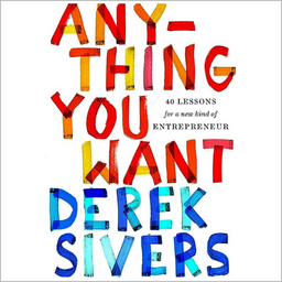 Anything You Want - Derek Sivers - Bơ Đậu Phộng