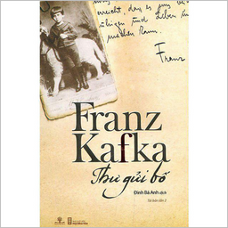 Thư Gửi Bố - Franz Kafka - Bơ Đậu Phộng